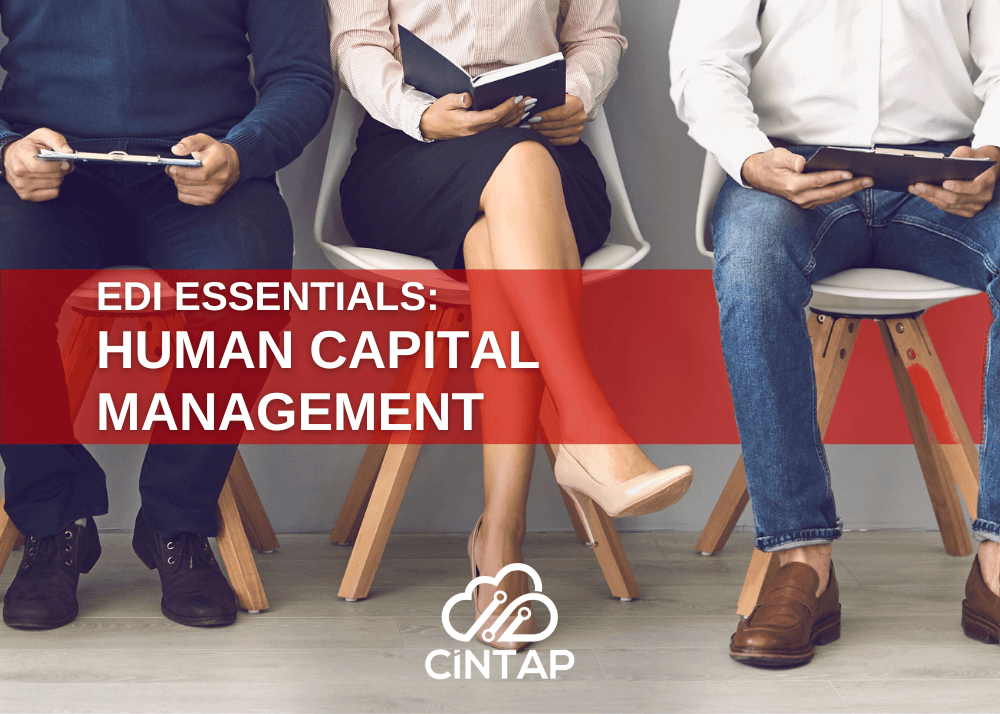 CINTAP EDI Essentials Human Capital Management