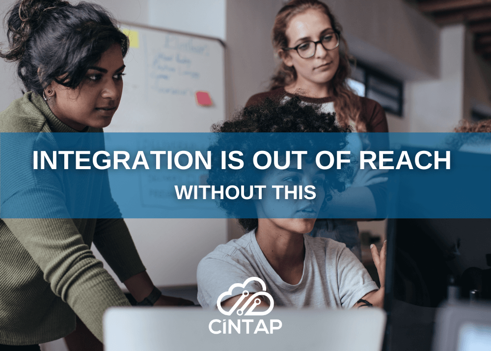 CINTAP Cloud integration is out of reach without this