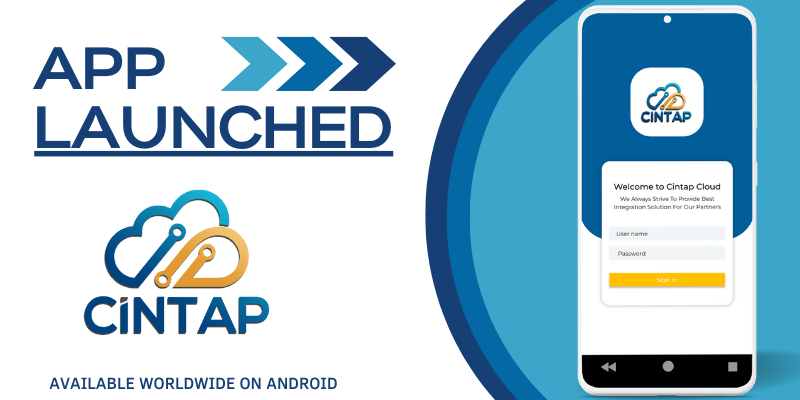 CINTAP has launched its iPaaS app for Android worldwide.