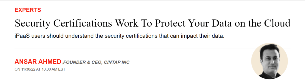 Alt text: Newsweek Article by Ansar Ahmed, “Security Certifications Work to Protect Your Data on the Cloud” 