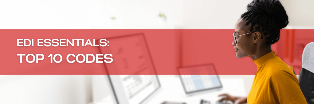 f - CINTAP Cloud CINTAP EDI Essentials Top 10 Codes
